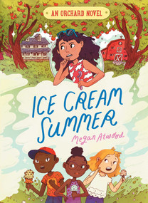 Ice Cream Summer - 9781481490474 by Megan Atwood, Natalie Andrewson, 9781481490474