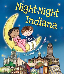 Night-Night Indiana by Katherine Sully, Helen Poole, 9781492647812