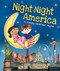 Night-Night America by Katherine Sully, Helen Poole, 9781492650195
