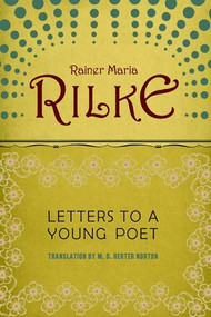 Letters to a Young Poet - 9780393310399 by Rainer Maria Rilke, M. D. Herter Norton, 9780393310399