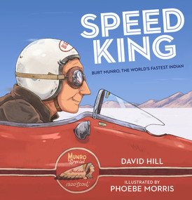 Speed King (Burt Munro, The World's Fastest Indian) by David Hill, 9780143507222
