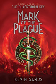 Mark of the Plague - 9781481446754 by Kevin Sands, 9781481446754