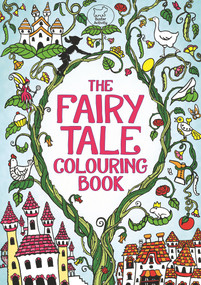 The Fairy Tale Colouring Book by Rachel Cloyne, 9781780552521
