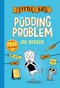 The Pudding Problem by Joe Berger, Joe Berger, 9781481470834