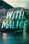 With Malice - 9781328695314 by Eileen Cook, 9781328695314