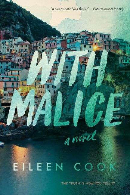 With Malice - 9781328695314 by Eileen Cook, 9781328695314