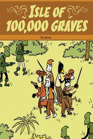 Isle of 100,000 Graves by Jason, Fabien Vehlmann, 9781606994429