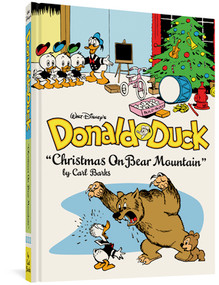 Walt Disney's Donald Duck "Christmas On Bear Mountain" (The Complete Carl Barks Disney Library Vol. 5) by Carl Barks, Gary Groth, 9781606996973