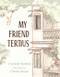 My Friend Tertius by Corinne Fenton, Owen Swan, 9781760113827