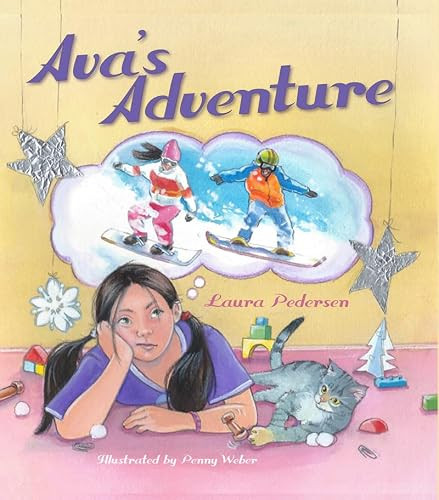 Ava's Adventure by Laura Pedersen, Penny Weber, 9780884483885