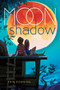Moon Shadow by Erin Downing, 9781481475211