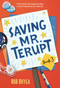 Saving Mr. Terupt by Rob Buyea, 9780449818282