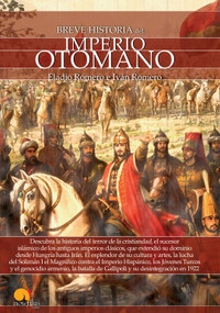 Breve historia del Imperio Otomano by Eladio Romero, Iván Romero, 9788499678900
