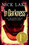 In Darkness by Nick Lake, 9781619631229