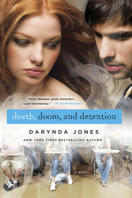 Death, Doom, and Detention by Darynda Jones, 9780312625214
