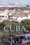 The History of Cuba by Clifford L. Staten, 9781403962591