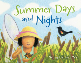 Summer Days and Nights by Wong Herbert Yee, Wong Herbert Yee, 9780805090789
