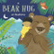 A Bear Hug at Bedtime by Jana Novotny-Hunter, Kay Widdowson, 9781846439889
