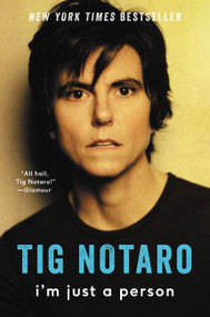 I'm Just a Person - 9780062266644 by Tig Notaro, 9780062266644