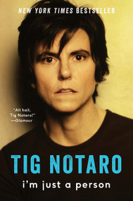 I'm Just a Person - 9780062266644 by Tig Notaro