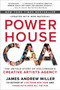 Powerhouse (The Untold Story of Hollywood's Creative Artists Agency) - 9780062441386 by James Andrew Miller, 9780062441386