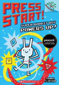 Super Rabbit Boy Powers Up! A Branches Book (Press Start! #2) by Thomas Flintham, Thomas Flintham, 9781338034738