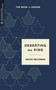 Deserting the King (The Book of Judges) by David Beldman, Craig G. Bartholomew, 9781577997764