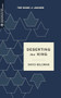 Deserting the King (The Book of Judges) by David Beldman, Craig G. Bartholomew, 9781577997764