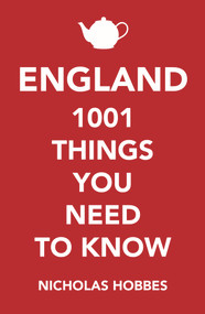 England (1001 Things You Need to Know) by Nicholas Hobbes, 9781786490353