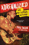 Adrenalized (Life, Def Leppard, and Beyond) by Phil Collen, Chris Epting, 9781476751665