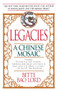 Legacies: A Chinese Mosaic by Bette Bao Lord, 9780449906200