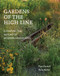 Gardens of the High Line (Elevating the Nature of Modern Landscapes) by Piet Oudolf, Rick Darke, 9781604696998