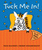 Tuck Me In! by Dean Hacohen, Sherry Scharschmidt, 9780763647285