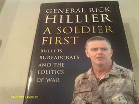A Soldier First - 9781554684915 by Rick Hillier, 9781554684915