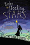 Rules for Stealing Stars - 9780062352736 by Corey Ann Haydu, 9780062352736