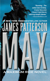 Max (A Maximum Ride Novel) - 9780316037594 by James Patterson, 9780316037594