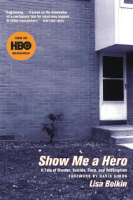 Show Me A Hero by Lisa Belkin, 9780316088640
