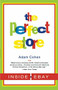 The Perfect Store (Inside eBay) by Adam Cohen, 9780316164931