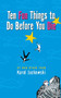 Ten Fun Things to Do Before You Die by Karol Jackowski, 9780786885473