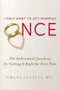 I Only Want to Get Married Once (The 10 Essential Questions for Getting It Right the First Time) by Chana Levitan, 9781455525065