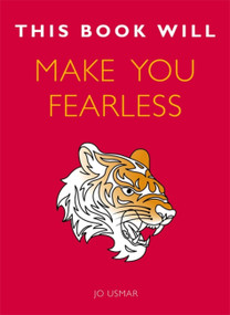 This Book Will Make You Fearless by Jo Usmar, 9781786481405