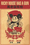 Ricky Rouse Has a Gun by Jörg Tittel, John Aggs, Christopher Sprigman, 9781906838829