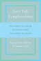 Let's Talk Lymphoedema (The Essential Guide to Everything You Need to Know) by Peter Mortimer, Gemma Levine, 9781783962853