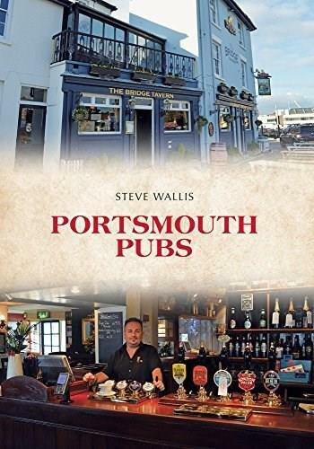 Portsmouth Pubs by Steve Wallis, 9781445659893