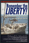 Remember the Liberty! (Almost Sunk by Treason on the High Seas) by Ernest A.		 Gallo, Ronald G. Kukal, Phillip F. Nelson, Phillip F. Tourney, Raymond McGovern, 9781634241083