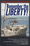 Remember the Liberty! (Almost Sunk by Treason on the High Seas) by Ernest A. Gallo, Ronald G. Kukal, Phillip F. Nelson, Phillip F. Tourney, Raymond McGovern, 9781634241083