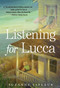 Listening for Lucca by Suzanne LaFleur, 9780307980304