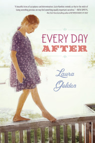 Every Day After by Laura Golden, 9780307983145
