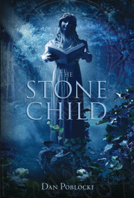 The Stone Child by Dan Poblocki, 9780375842559