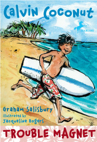 Calvin Coconut: Trouble Magnet by Graham Salisbury, 9780375846007